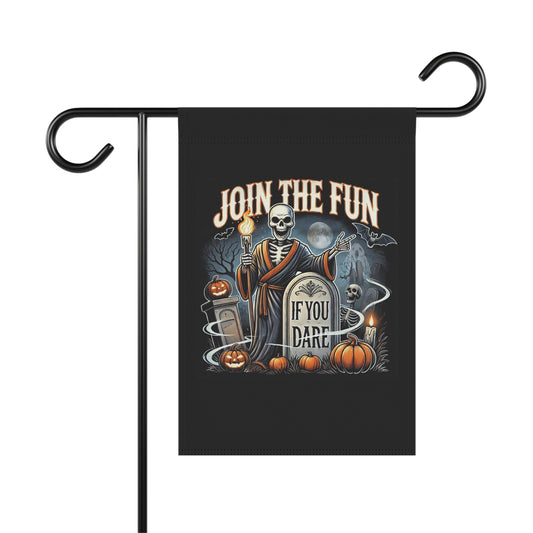 Join the fun if you dare - Garden & House Banner Printify