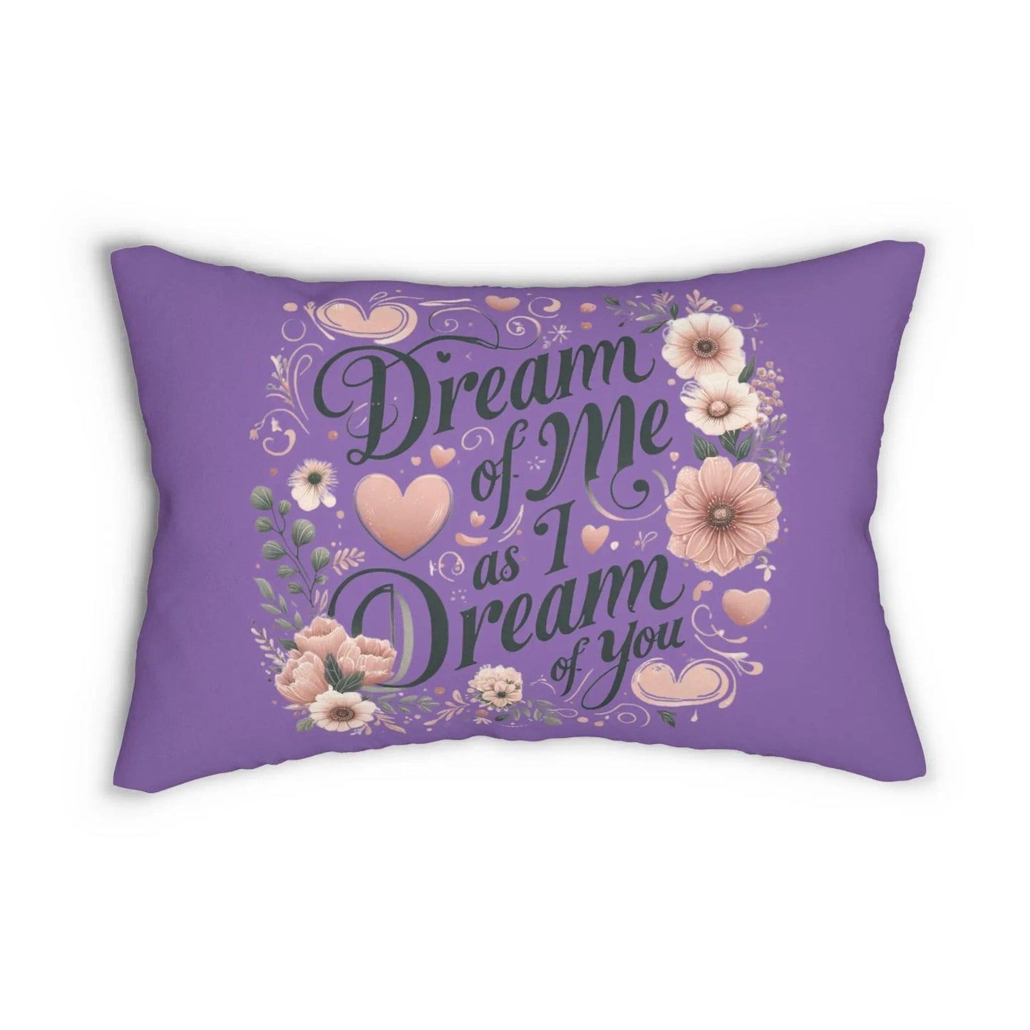 Dream of me Spun Polyester Lumbar Pillow - NOVINC