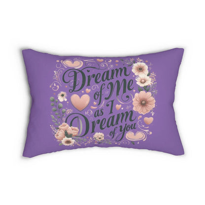 Dream of me Spun Polyester Lumbar Pillow - NOVINC