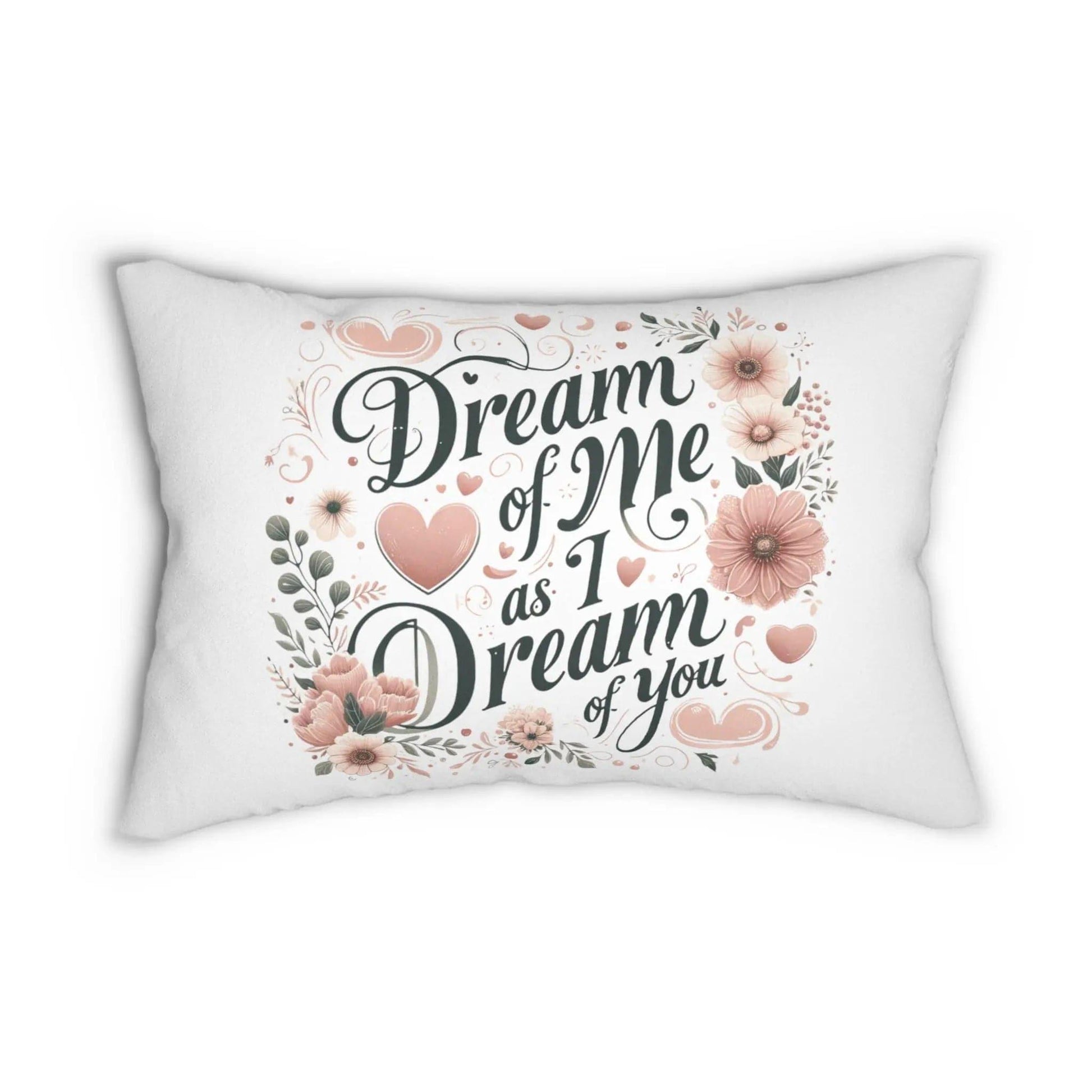 Dream of me Spun Polyester Lumbar Pillow - NOVINC